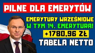 🔴PILNE DLA EMERYTÓW Wrześniowa emerytura w tym 14 emerytura Oficjalne wyliczenie ZUS  tabela [upl. by Divan]