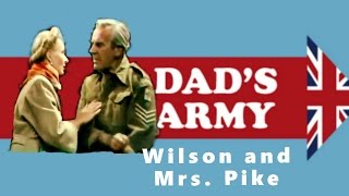 Dads Army Wilson and Mrs Pike [upl. by Barboza]