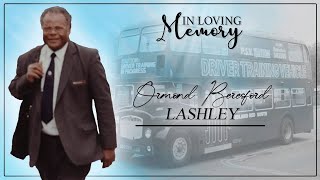 Celebrating the Life of Ormond Beresford Lashley [upl. by Endys]