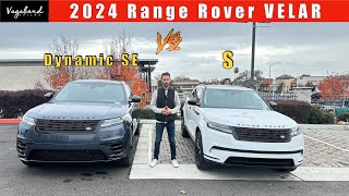 2024 Range Rover VELAR Dynamic SE versus 2024 Range Rover VELAR S [upl. by Laris]