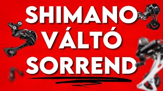 SHIMANO Váltó Sorrend  KerékpárGuru [upl. by Imena780]