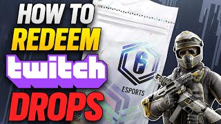 How to Get Esports Packs amp Twitch Drops in 2024  Rainbow Six Siege [upl. by Kelam]