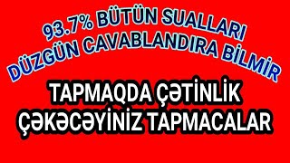 Ən Çətin Tapmacalar Və Cavabları  937 Tapa Bilmir [upl. by Neal]