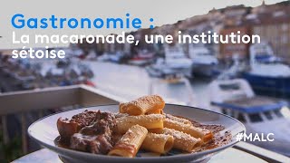 Gastronomie  la macaronade une institution sétoise [upl. by Stochmal253]