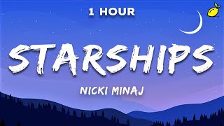 Nicki Minaj  Starships Lyrics [upl. by Retseh413]