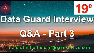 Oracle Data Guard Interview question and answers part3 From Racsinfotech [upl. by Aural]