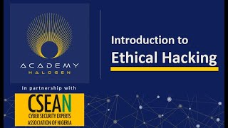 Basic Introduction to Ethical Hacking by Halogen Group  Session 1 [upl. by Pulchia]