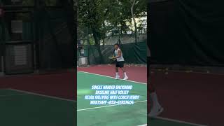 Single handed backhand baseline half volley🎾Relax rallying with Coach Henry🎾WhatsApp 85261357606 [upl. by Ainerol366]