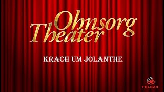 Ohnsorg Theater  Krach um Jolanthe 1979 [upl. by Eibbor810]