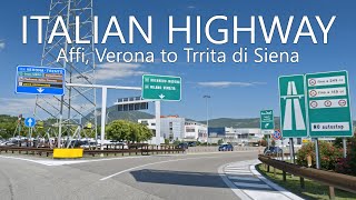 350 km Drive on Italian Highways 4K  Affi Verona to Torrita di Siena Siena Thru A22 A1 [upl. by Recor]