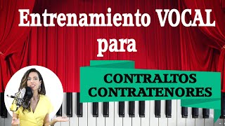 CALENTAMIENTO VOCAL para CONTRALTOS y CONTRATENORES VOCALIZACION CLASES de CANTO Natalia Bliss [upl. by Irehj778]