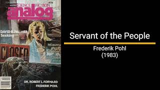 Servant of the People  Frederik Pohl Short Story [upl. by Neelrahs736]