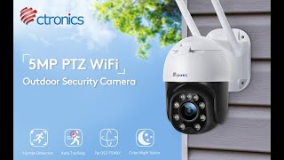 Ctronics 5MP PTZ Security Camera with Auto Tracking and Color Night Vision [upl. by Rumilly]