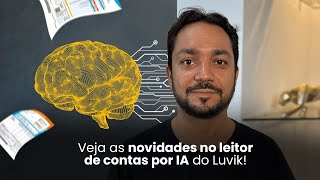 Novidades do leitor de contas de energia por IA do Luvik [upl. by Engvall]