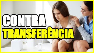 O que é CONTRATRANSFERÊNCIA na PSICOLOGIA e na TERAPIA [upl. by Airetal261]