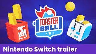 TOASTERBALL Nintendo Switch  Release Date Trailer [upl. by Ydnak]