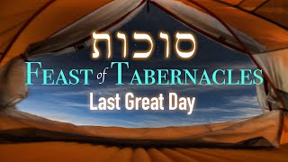 Final Service quotFeast of Tabernacles Last Great Dayquot October 8 2023 [upl. by Suh970]