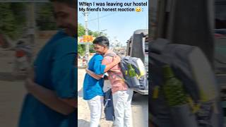 Emotional Farewell My Friend’s Honest Reaction as I Left Our Hostel 😢  Heartfelt Moments [upl. by Aniraad]