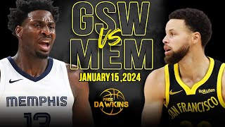 Golden State Warriors vs Memphis Grizzlies Full Game Highlights  January 15 2024  FreeDawkins [upl. by Esiole855]