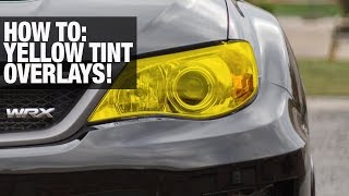 HOW TO Tint Headlight Yellow with vinyl overlays SUBARU [upl. by Eben18]