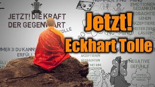 Jetzt Die Kraft der Gegenwart  Eckhart Tolle animierte Zusammenfassung [upl. by Olympe]