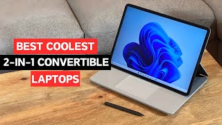 Top 5 Best Coolest 2 In 1 Convertible Laptops In 2024 [upl. by Koffman]