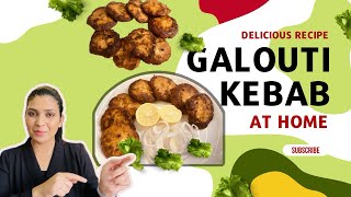 How to cook Galouti Kebab  Homemade Kebab  Galouti Kebab at Home [upl. by Annol]