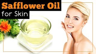 Safflower Oil for Skin Benefits and Uses [upl. by Akcire]