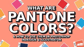 What Are Pantone Colors amp How to Use Them in Adobe Products [upl. by Chan801]