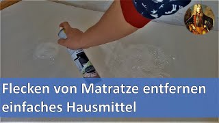 Flecken von Matratze entfernen  einfaches Hausmittel [upl. by Nels]