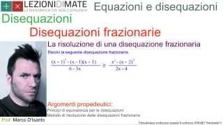 Disequazioni frazionarie di primo grado  esercizio svolto velocemente [upl. by Rothwell]