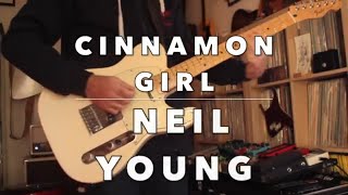 Cinnamon Girl  Neil Young Guitar Cover [upl. by Stalker]