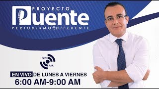 Proyecto Puente con Luis Alberto Medina  MIERCOLES 22 noviembre 2017 [upl. by Anya]