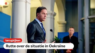 Terugkijken Rutte over situatie Oekraïne [upl. by Alahs]