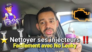 ⭐️ Comment Nettoyer ses injecteurs Diesel Essence facilement 👍 avec No Leaky ‼️😱 [upl. by Ahsilaf]