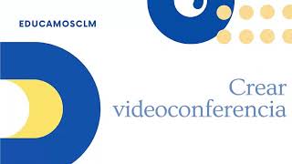 Crear videoconferencia en Educamos CLM 💥 【Microsoft TEAMS】 [upl. by Akered]