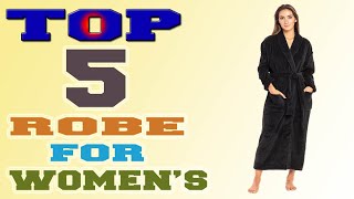 ✅Best Robe for Women – Top 5 Robe for Women’s in 2021 [upl. by Columbus120]