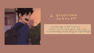 2 studying with kuroo  playlist [upl. by Euqinad]