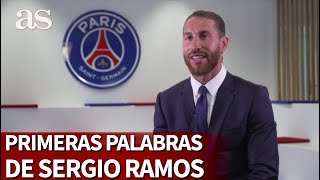 Sergio Ramos ficha por el PSG quotEstoy orgulloso del paso que he dadoquot [upl. by Weisberg802]