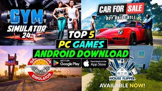 Top 5 Pc Games For Android  Pc Games For Android  PC Games On Android [upl. by Yrdua]