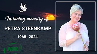 IN LOVING MEMORY OF PETRA STEENKAMP [upl. by Araccat257]