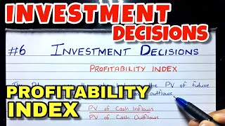 6 Profitability Index PI  Investment Decision  Financial Management  BCOM  CMA  CA INTER [upl. by Teuton]