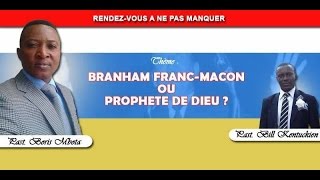 quotWM Branham  antéchrist ou prophète de Dieu quot Partie 6 [upl. by Aicnatsnoc110]