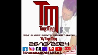 TuneMan presents quotEat Sleep Beats Repeatquot  Recorded live by TuneMan Official 26102024 [upl. by Tersina]