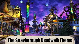 The Strayborough Deadwalk Theme Endgame Dungeon  FFXIV Dawntrail OST [upl. by Nna]