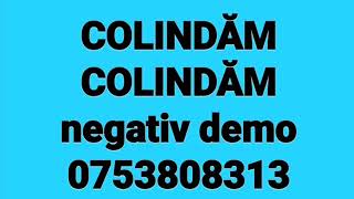 Colindam colindam  negativ [upl. by Jeremias669]