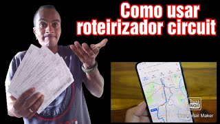 Como usar o roteirizador Circuit para facilitar suas entregas porta a porta [upl. by Shanie]