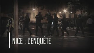 quotNice 14 juillet l’enquêtequot Un an après dossier exclusif [upl. by Olson]