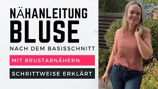 Bluse nähen nach dem Basisschnitt der eigenen Maße  DIY mit Annas Nähschule [upl. by Stander]