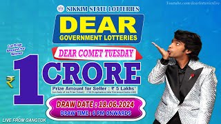 DEAR COMET TUESDAY WEEKLY DRAW DEAR 6 PM DRAW DATE 18062024 SIKKIM STATE LOTTERIES [upl. by Arehs]